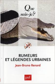 Rumeurs et légendes urbaines