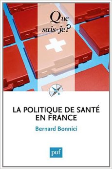 La politique de santé en France