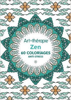 Zen: 60 coloriages anti-stress
