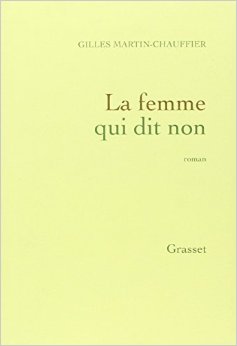 La femme qui dit non: roman