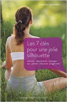 7 CLES POUR UNE BELLE SILHOUETTE