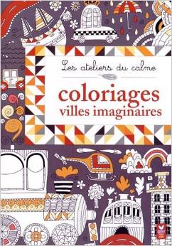 Coloriages villes imaginaires