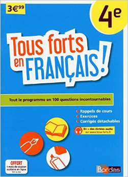 Tous forts en Français 4e