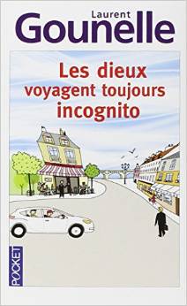 Les dieux voyagent toujours incognito