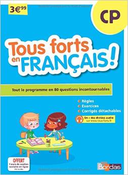 Tous forts en Français CP