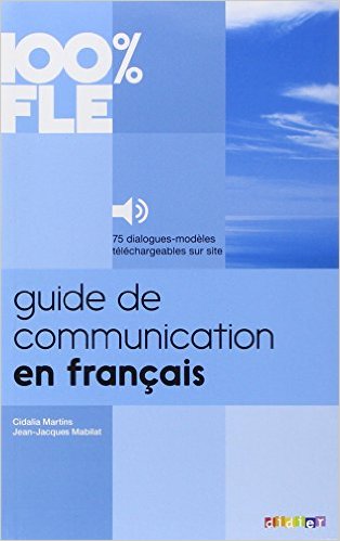 GUIDE DE COMMUNICATION EN FRANCAIS - LIVRE + MP3