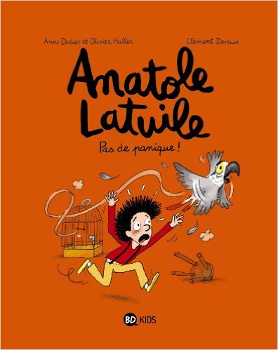 ANATOLE LATUILE T06 PAS DE PANIQUE