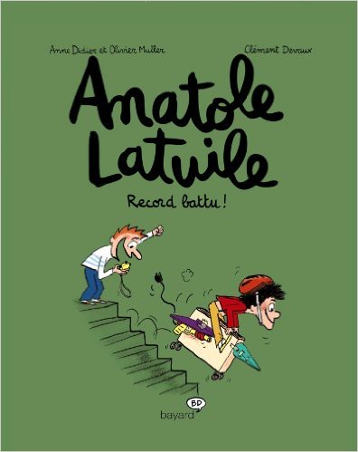 Anatole Latuile T04 Record battu
