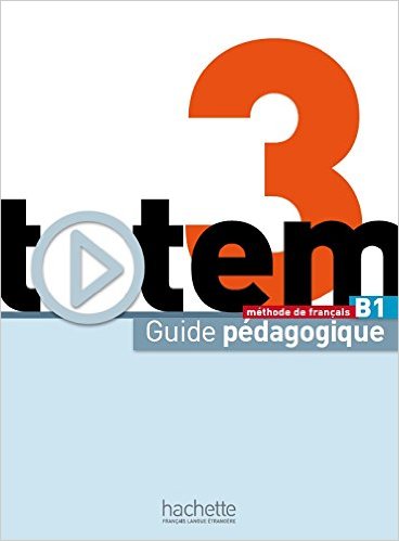 Totem 3 - Guide pédagogique