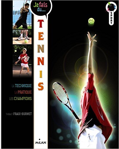JE FAIS DU TENNIS NE