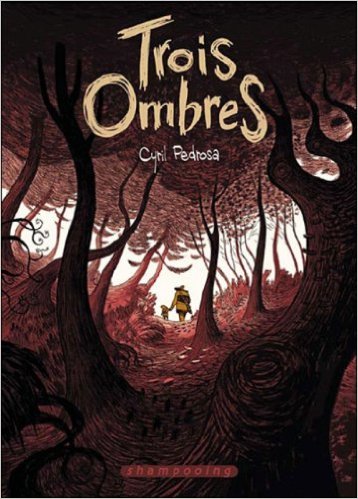 TROIS OMBRES