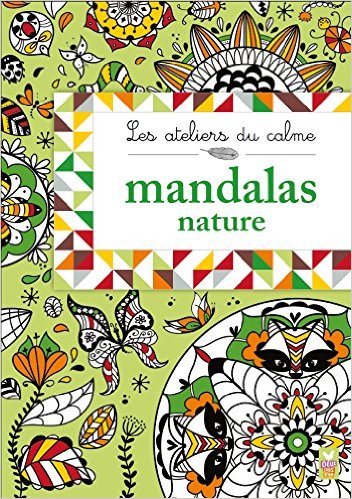 LES ATELIERS DU CALME - MANDALAS NATURE