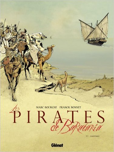 LES PIRATES DE BARATARIA - TOME 07  