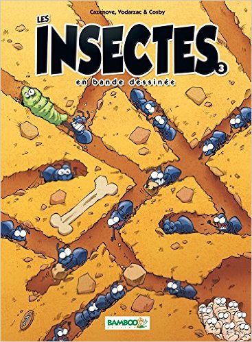 LES INSECTES EN BD T03