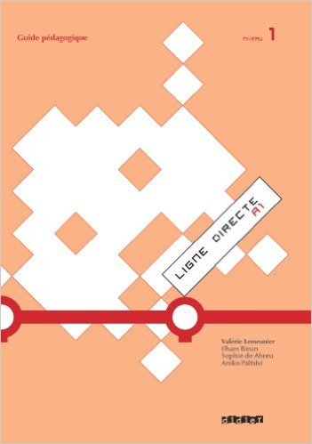 LIGNE DIRECTE NIVEAU A1 GUIDE PEDAGOGIQUE    
