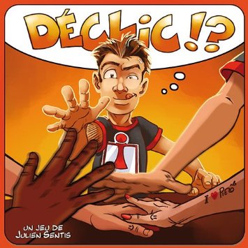 DÉCLIC ?