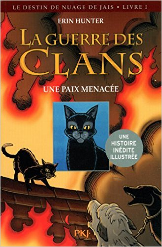 La guerre des Clans version illustrée cycle II : Une paix menacée