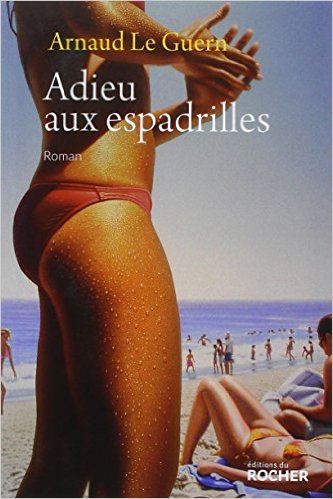 ADIEU AUX ESPADRILLES   