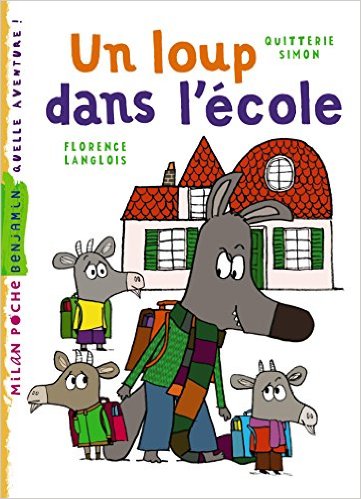 UN LOUP DANS L'ECOLE   