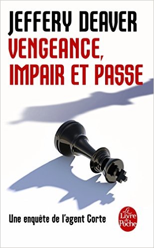 VENGEANCE, IMPAIR ET PASSE