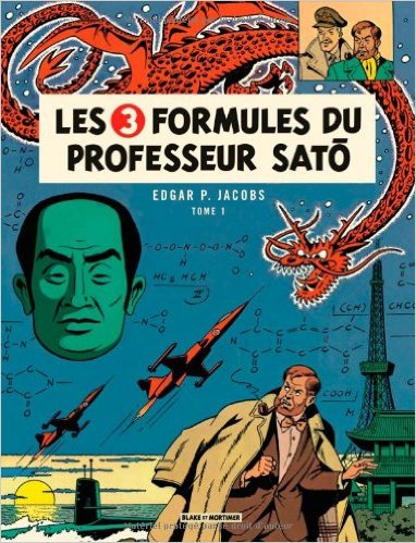 BLAKE ET MORTIMER T11 LES 3 FORMULES DU PROFESSEUR SATO T1