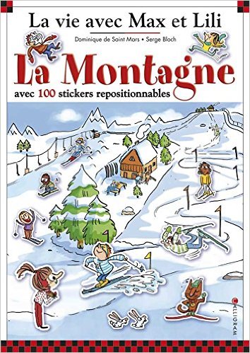 LA MONTAGNE AVEC MAX ET LILI (100 AUTOCOLLANTS)