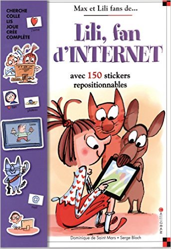 LILI FAN D'INTERNET (LIVRE AUTOCOLLANTS)