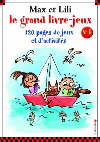 GRAND LIVRE-JEUX MAX ET LILI 4 (LE)