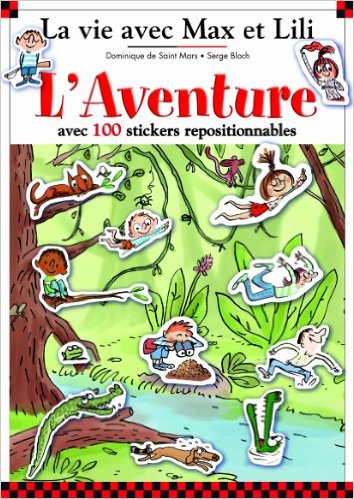 L'AVENTURE DE MAX ET LILI (100 AUTOCOLLANTS)