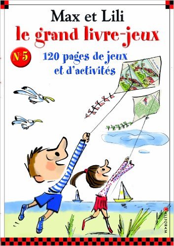 LE GRAND LIVRE JEUX MAX ET LILI N 5