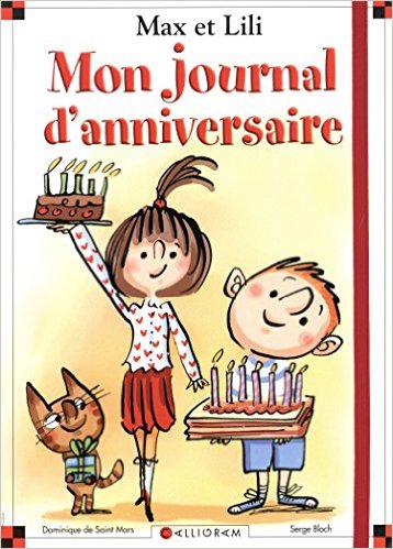 MON JOURNAL D'ANNIVERSAIRE MAX ET LILI