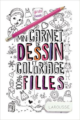 Mini-Carnet de dessins et coloriages 100% filles