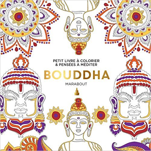 Le petit livre du coloriage : Bouddha
