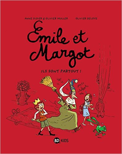 Emile et Margot Tome 6