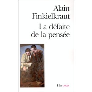 La défaite de la pensée