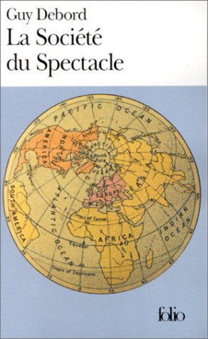 La société du spectacle 