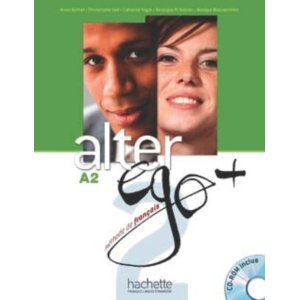  ALTER EGO + 2 : LIVRE DE L'ELEVE + CD-ROM + PARCOURS DIGITAL