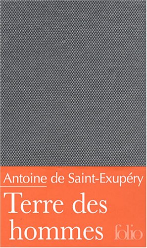 Terre des hommes : Edition limitée