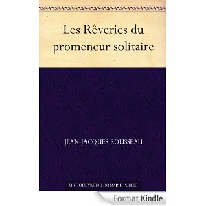 Les Rêveries du promeneur solitaire