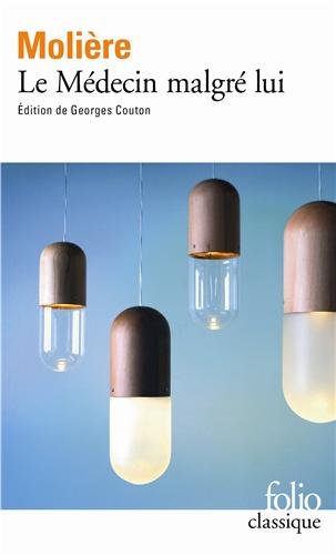 Le Médecin malgré lui