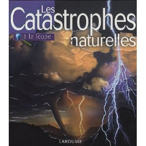 Les Catastrophes naturelles 
