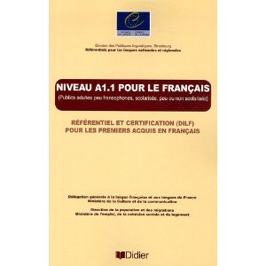 NIVEAU A1.1 POUR LE FRANCAIS / REFERENTIEL DILF LIVRE