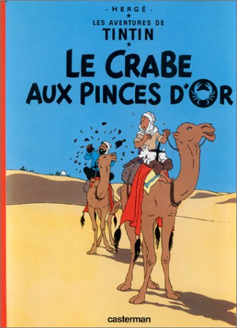 Les Aventures de Tintin, tome 9 : Le Crabe aux pinces d'or