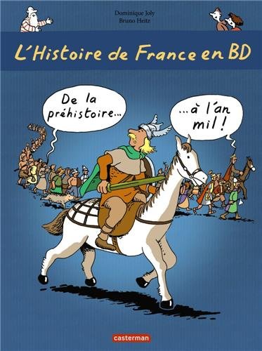 L'histoire de France en BD, Tome 1 : De la préhistoire à l'an mil 