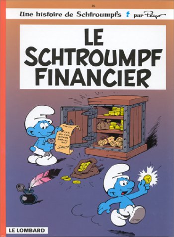 Le schtroumpf financier, tome 16 