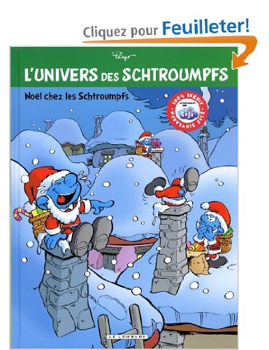 L'Univers des Schtroumpfs - tome 2 - Noël chez les Schtroumpfs