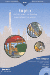  PAPETERIE HIGH-TECH DESIGN LOISIRS & JEUX PRESSE En jeux - Activités orales pour favoriser l'apprentissage du français, 2 volumes avec 1 CD audio