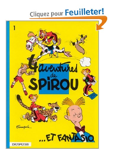 Spirou et Fantasio, tome 1 : 4 aventures de Spirou... et Fantasio