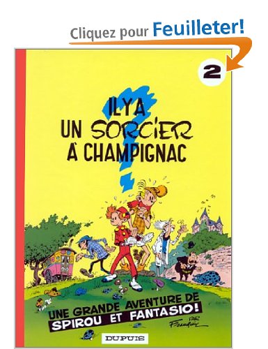 Spirou et Fantasio, tome 2 : Il y a un sorcier à Champignac