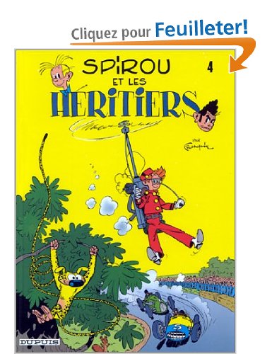 Spirou et Fantasio, tome 4 : Spirou et les héritiers